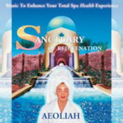 Aeoliah – Sanctuary Of Rejuvenation