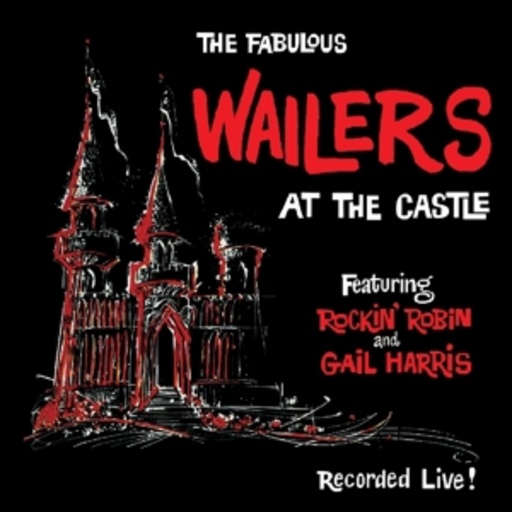 Wailers – At The Castle