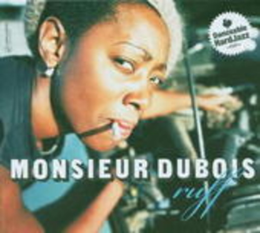 Monsieur Dubois – Ruff
