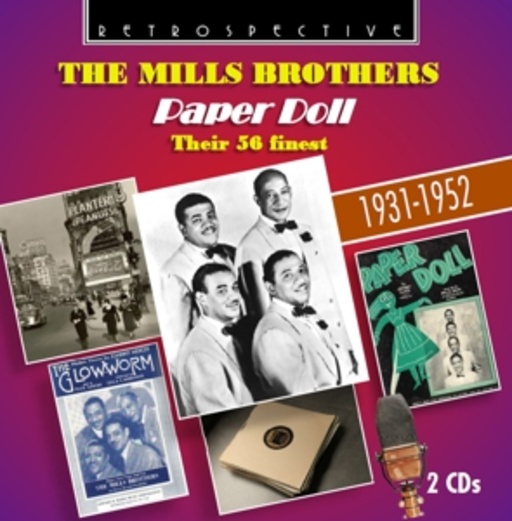 The Mills Brothers – Paper Doll - Their 56 Finest - 1931-1952