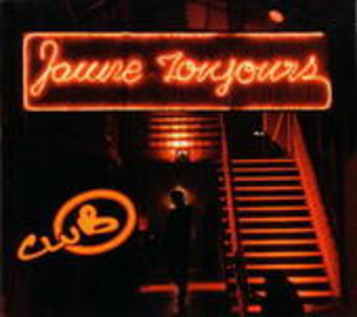 Jaune Toujours – Club