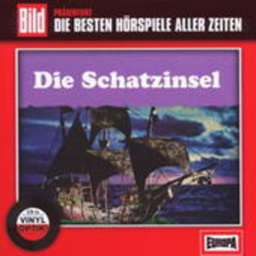 Diverse – Die besten Hörspiele aller Zeiten: Die Schatzinsel