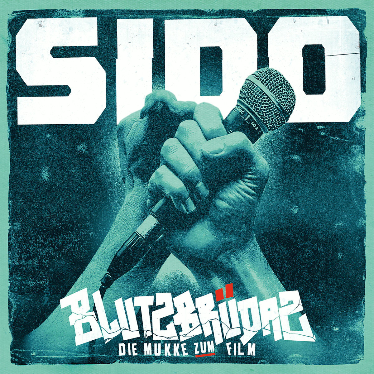 Sido – Blutzbrüdaz - Die Mukke zum Film