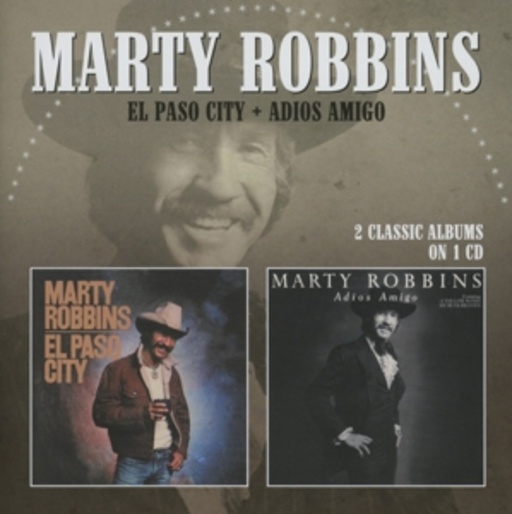 Marty Robbins – El Paso City/Adios Amigo