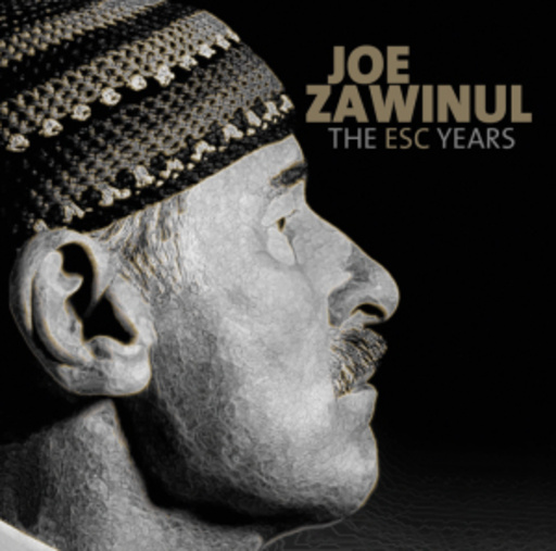 Joe Zawinul – The ESC Years