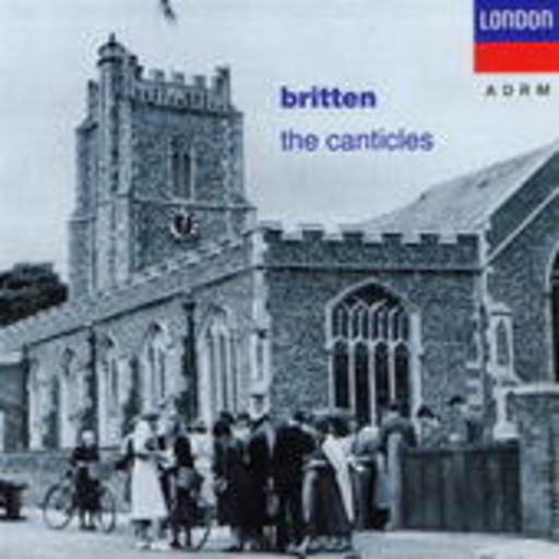 Benjamin Britten – The Canticles