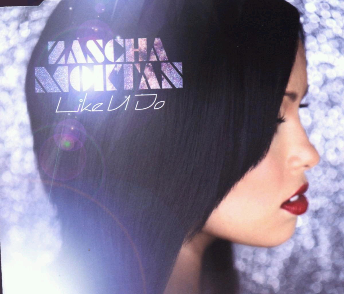 Zascha Moktan – Like U Do