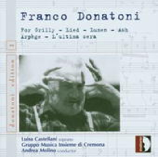 Luisa Castellani/Gruppo Musica Insieme Di Cremona – For Grilly/Lied/Lumen