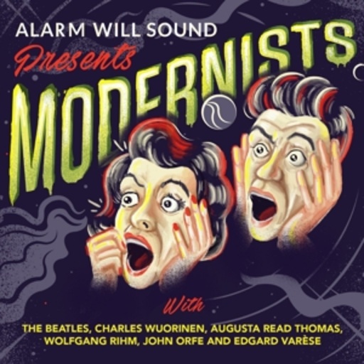 Alarm Will Sound – Alarm Will Sound Presents Modernists
