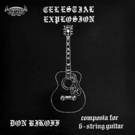 Don Bikoff – Celestial Explosion