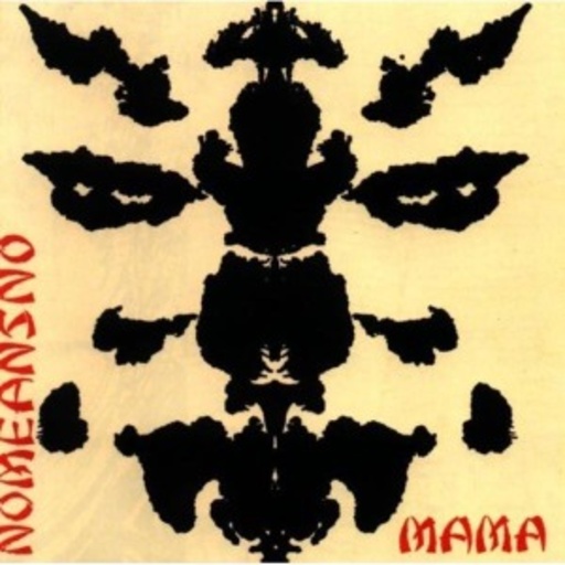 No Means No – Mama