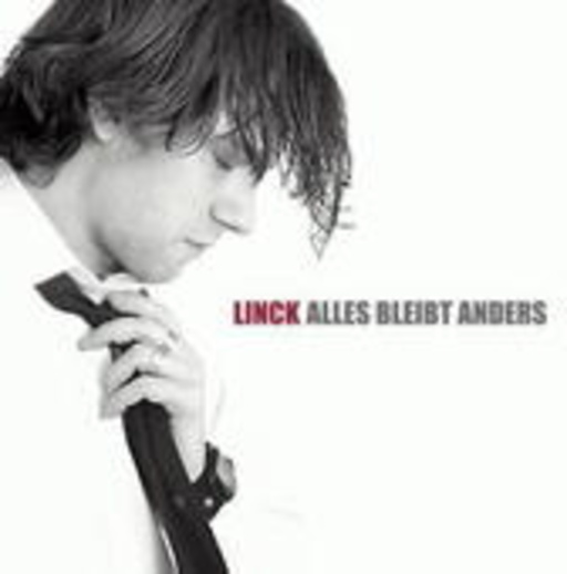 Linck – Alles bleibt anders
