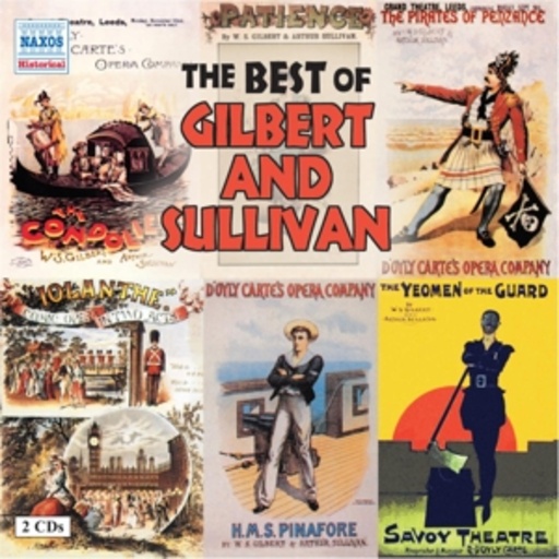 Gilbert And Sullivan – The Best Of Gilbert And Sullivan