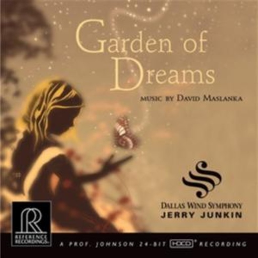 Jerry Junkin/Dallas Wind Symphony – Garden Of Dreams