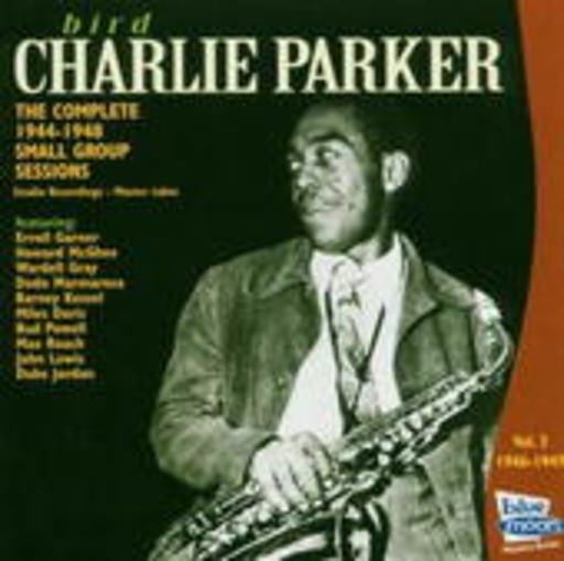 Charlie Parker – The Complete Vol. 3 1946-1947
