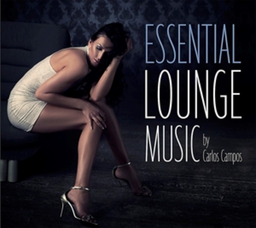 Diverse – Essential Lounge Music - By Carlos Campos