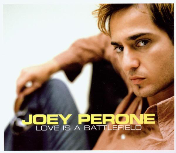 Joey Perone – Love Is A Battlefield