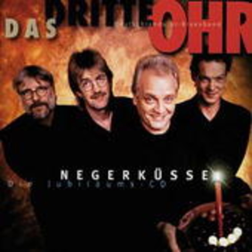 Das Dritte Ohr – Negerküsse - Die Jubiläums-CD