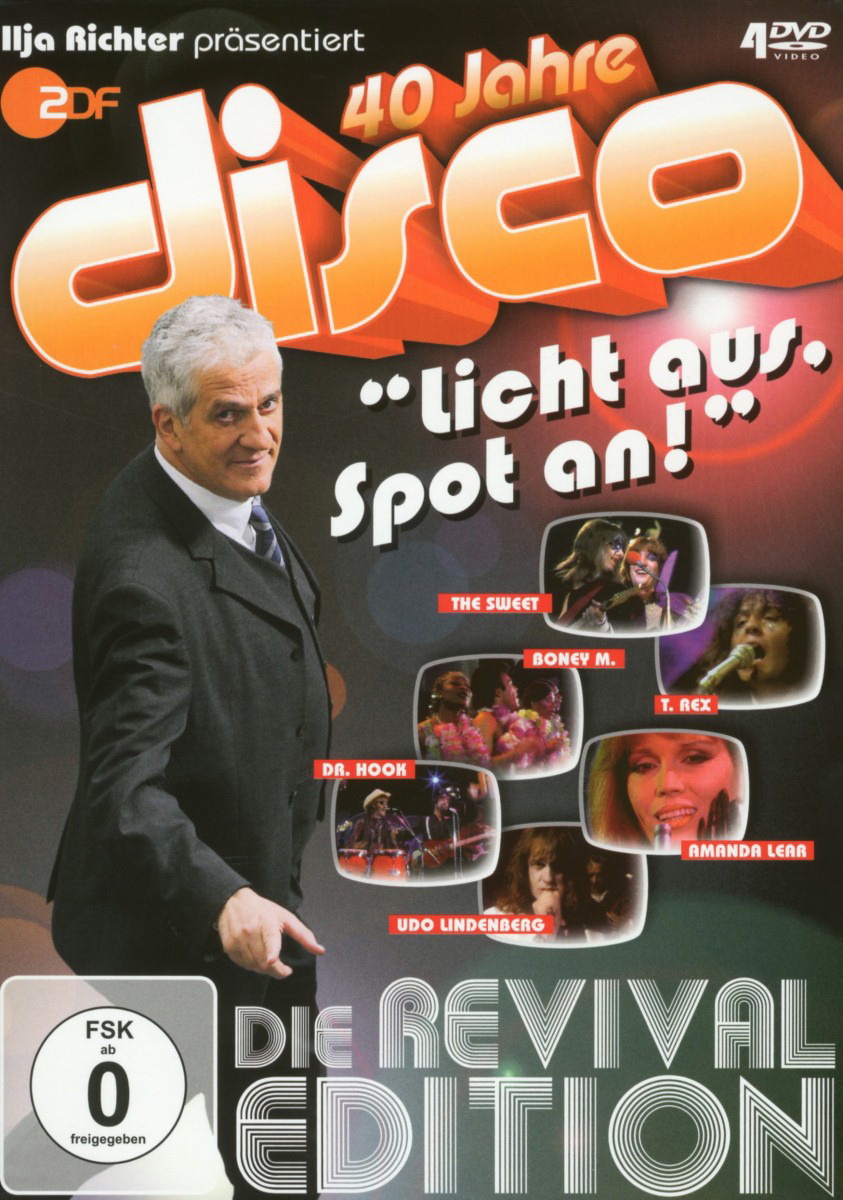 Diverse – 40 Jahre disco: Die Revival-Edition - Ilja Richter präsentiert