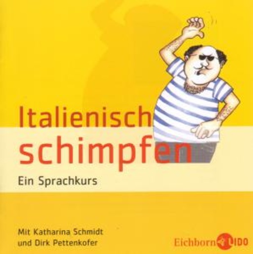 Italienisch schimpfen