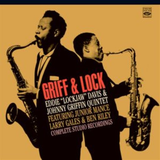 Eddie "Lockjaw" Davis & Johnny Griffin Quintet – Griff & Lock