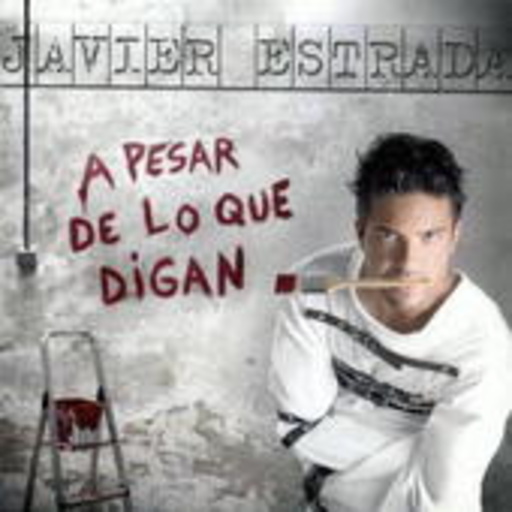 Javier Estrada – A Pesar De Lo Que Digan