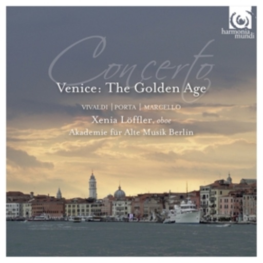 Xenia Löffler – Concerto - Venice: The Golden Age