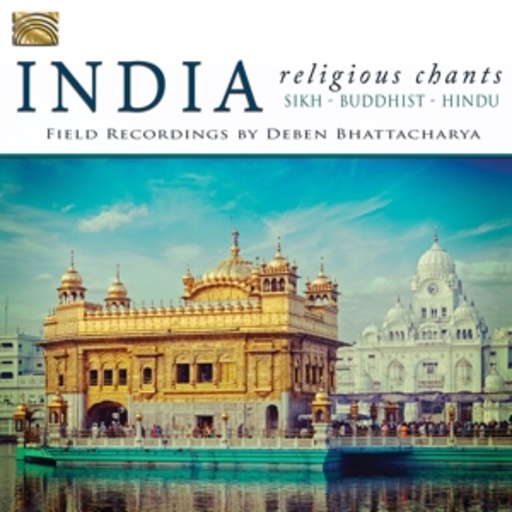 Deben Bhattacharya – India - Religious Chants