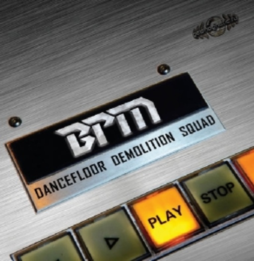 BPM – Dancefloor Demolition Squad