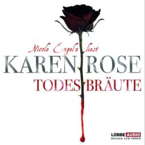 Karen Rose – Todesbräute