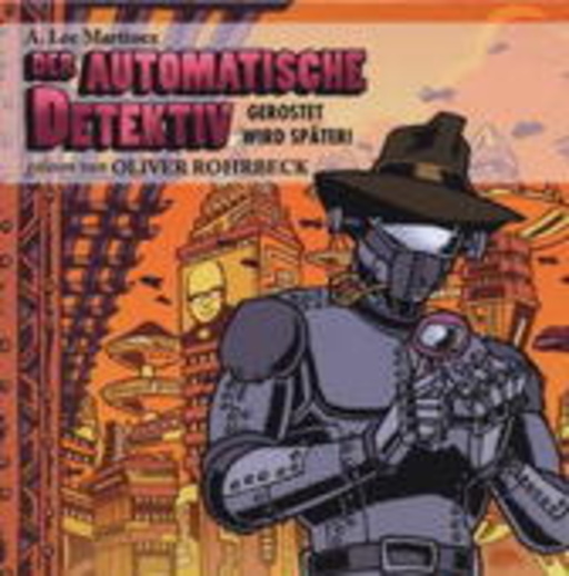 Oliver Rohrbeck – Der automatische Detektiv