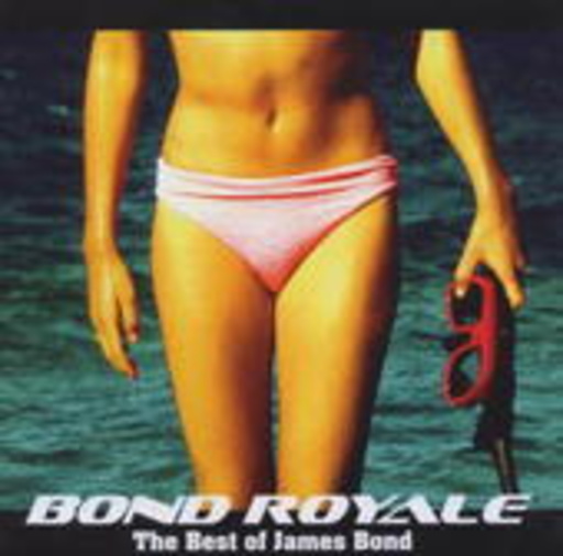 Diverse – Bond Royal: The Best Of James Bond