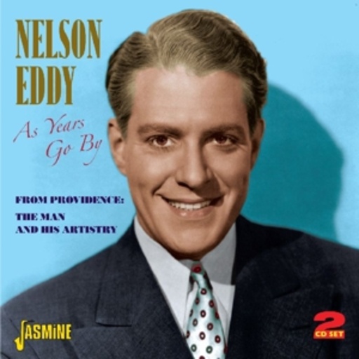 Nelson Eddy – As Years Go By