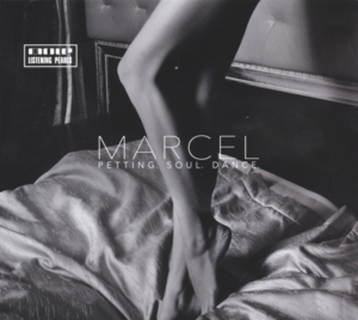 Marcel – Petting. Soul. Dance.