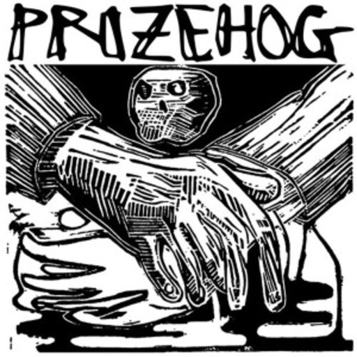 Prizehog – A Talkin' To