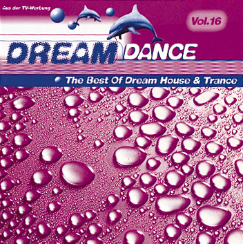 Diverse – Dream Dance Vol. 16 - The Best Of Dream House & Trance
