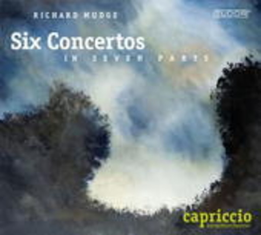 Barockorchester Capriccio Basel – Six Concertos - In Seven Parts
