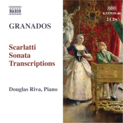 Douglas Riva – Scarlatti Sonata Transcriptions