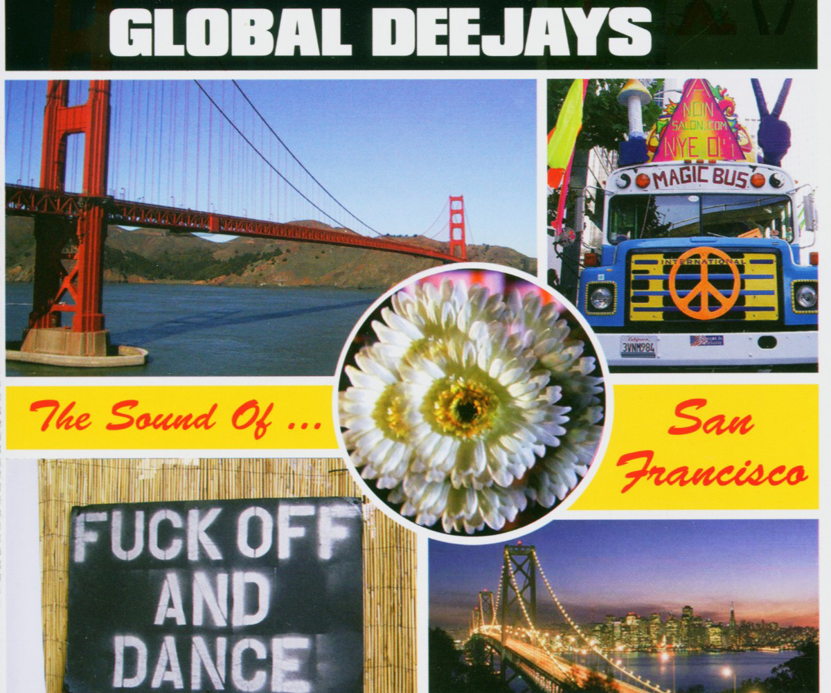 Global DeeJays – The Sound Of San Francisco