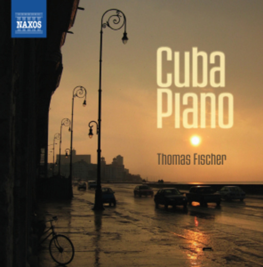 Thomas Fischer – Cuba Piano