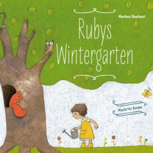 Diverse – Rubys Wintergarten - Musik für Kinder