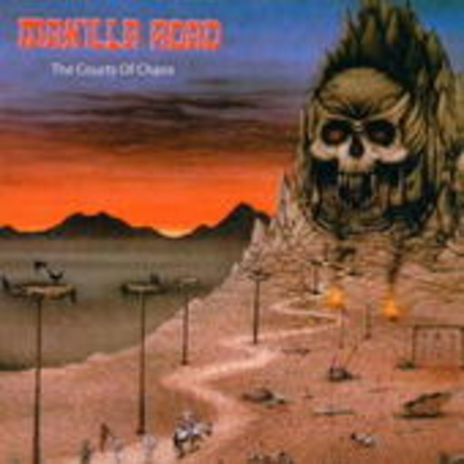 Manilla Road – Courts Of Chaos