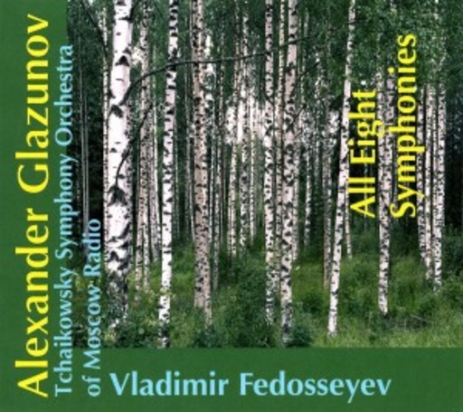 Vladimir Fedosseyev – Glasunow: All Eight Symphonies