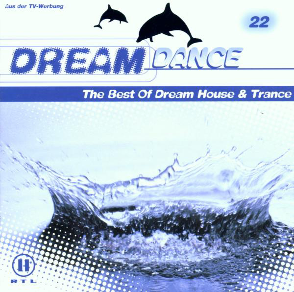 Diverse – Dream Dance 22 - The Best Of Dream House & Trance