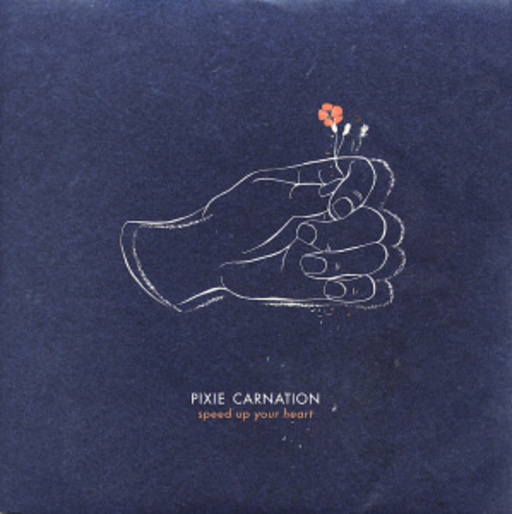 Pixie Carnation – Speed Up Your Heart