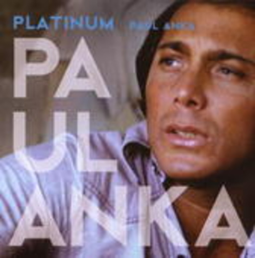 Paul Anka – Platinum