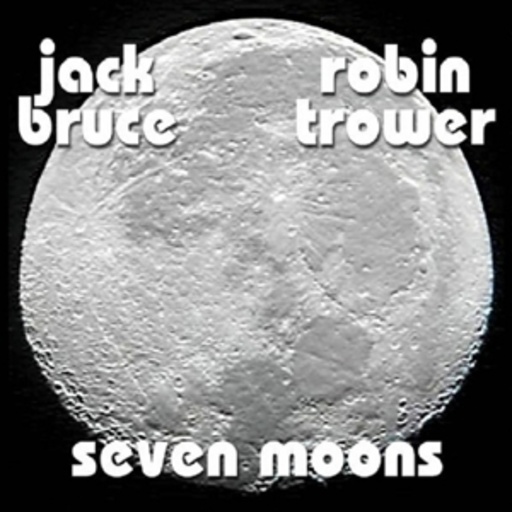 Jack Bruce & Robin Trower – Seven Moons