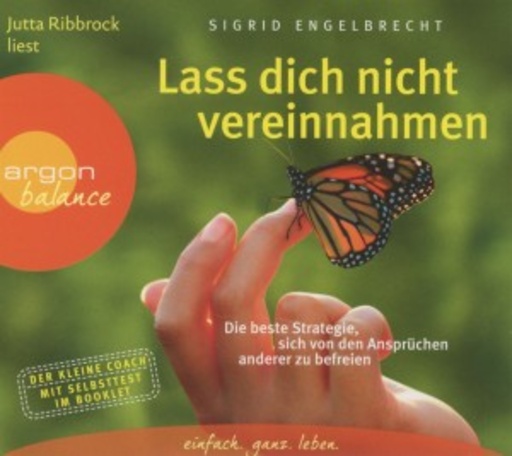 Jutta Ribbrock – Lass dich nicht vereinnahmen
