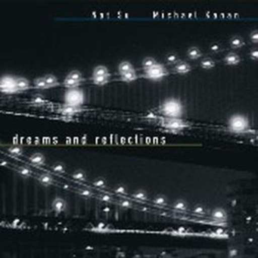 Michael Kana/Nat Su – Dreams And Reflections
