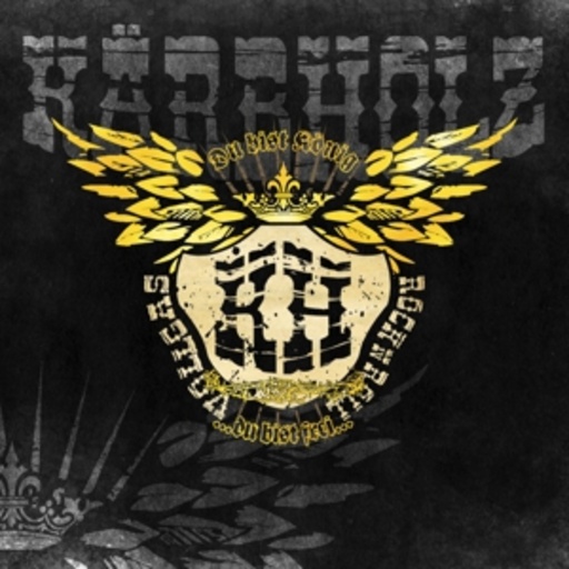 Kärbholz – Du bist König